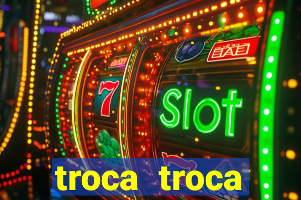 troca troca cruzeiro sp